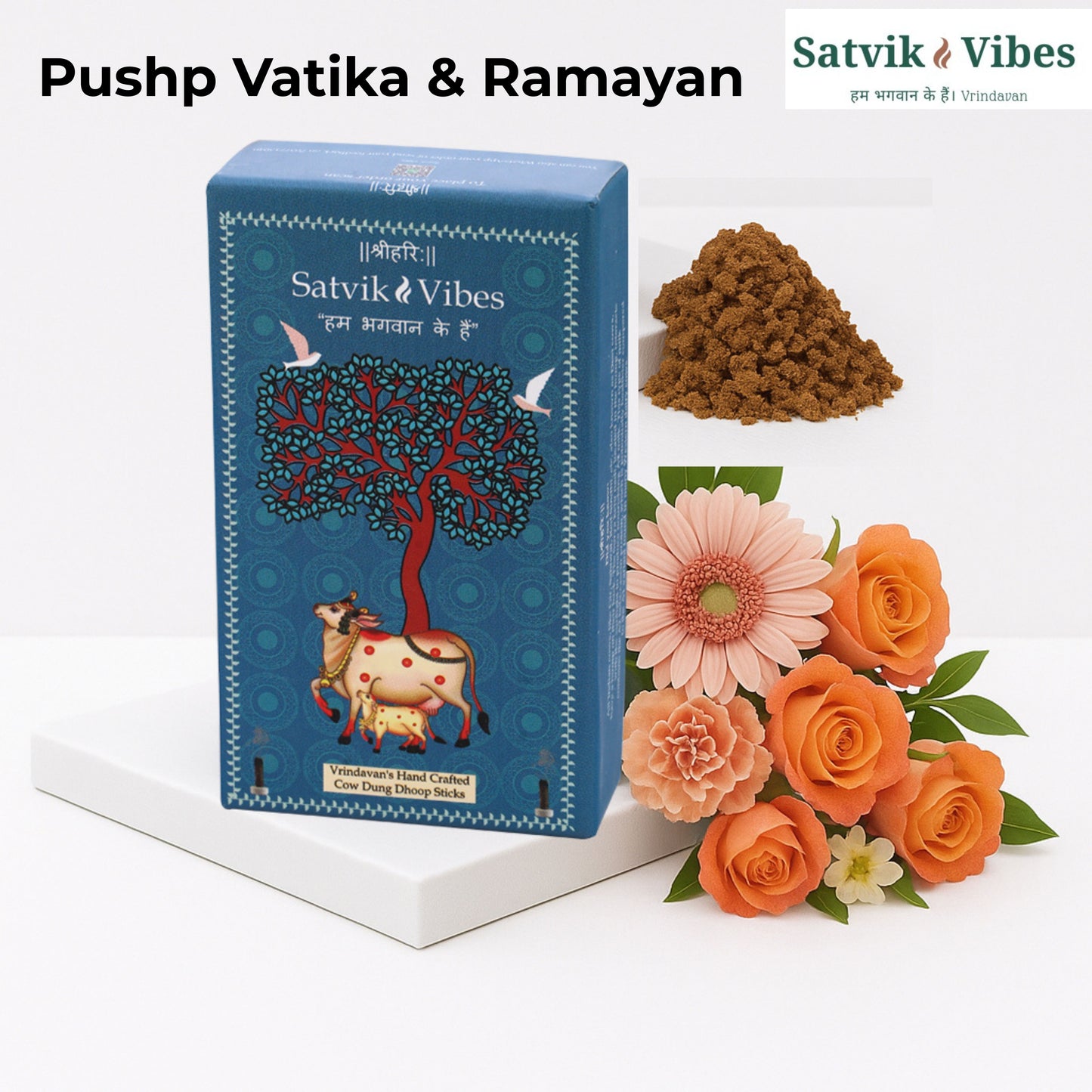 Pushp Vatika(Floral) & Ramayan (Sambrani)